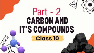 Carbon and its Compounds  🔥 Class 10 Boards  Science  Tetra velancy PWFoundation [upl. by Zachar]