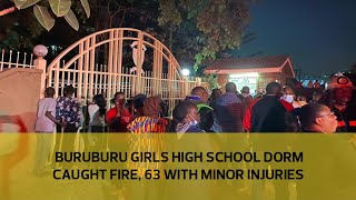 Buruburu Girls High School caught fire 63 with minor injuries [upl. by Robinetta]