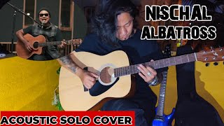 Nischal  Albatross  Barahsinghe Acoustic Sessions  Acoustic Solo Cover  Guitar Lesson [upl. by Ennaharas]