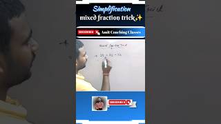 Simplification  mixed fraction trick shorts trendingshorts maths simplification [upl. by Teilo]