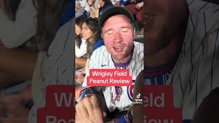 Wrigley Field Peanut Review cubsbaseball wrigleyfield mlb cubsfan mlbnews baseball sports [upl. by Jesselyn747]