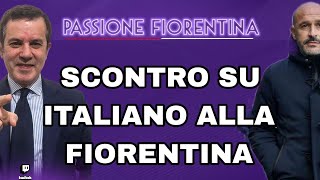 SCONTRO TRA PEDULLÀ E OGNISSANTI SU ITALIANO ALLA FIORENTINA ULTIME SUL MERCATO quotBREKALO STANDBYquot [upl. by Eegnat]