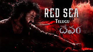 Red Sea Full Song  Devara  NTR  Koratala Siva  Anirudh Ravichander  27 Sep 2024 [upl. by Liban]