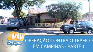 Operação do MP contra tráfico de drogas cerca bairro de Campinas  Parte 1 [upl. by Brade]