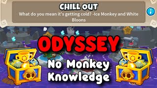 BTD6 Odyssey Tutorial  No Monkey Knowledge  Chill Out [upl. by Balduin]