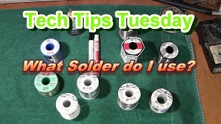 Choosing The Right Solder Tech Tips Tuesday [upl. by Lekcim]