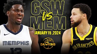 Golden State Warriors vs Memphis Grizzlies Full Game Highlights  January 15 2024  FreeDawkins [upl. by Row822]