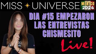 Miss Universo 2024 Dia de entrevista Chismesito Universal missuniverso2024 [upl. by Arykat]