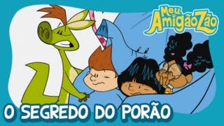 Meu Amigãozão  O Segredo do Porão OFICIAL HD [upl. by Lorollas328]