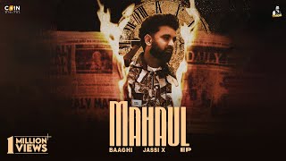 New Punjabi Songs 2024  Mahaul Official Video Baaghi Jassi X  Latest Punjabi Songs 2024 [upl. by Anir545]