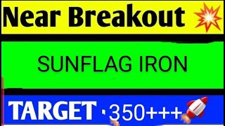 SUN FLAG SHARE LATEST NEWS TODAYSUNFLAG SHARE ANALYSISSUNFLAG SHARE TARGETSUNFLAG SHARE NEWS [upl. by Toomay]