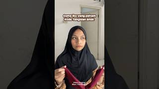 Kode tangisan anak cuma ibu yang tau 😂 momlife mom ibu iburumahtangga [upl. by Shirl78]