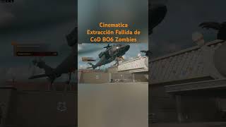 Cinematica de Extracción Fallida BO6 Zombies callofduty [upl. by Rivers389]