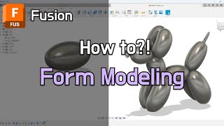 Ballon dog Modeling  Form 3D Modeling with Fusion  How to design tipwith [upl. by Ardnac52]