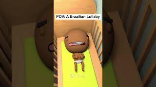 POV A Brazilian Lullaby [upl. by Reppep243]