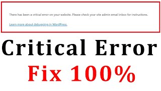 Fix Critical error on your website Please Check Your site admin email inbox for instructions [upl. by Aiyot]