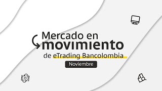 Mercado en Movimiento  Noviembre [upl. by Lednek226]