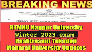 RTMNU Winter Exam Dates 2023  RTMNU Backlog Exam Timetable Released  EXAM [upl. by Hirsh]