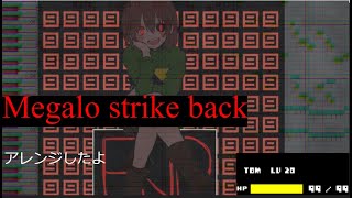 Megalo strike back arranged by TomOldwinter [upl. by Elimac255]