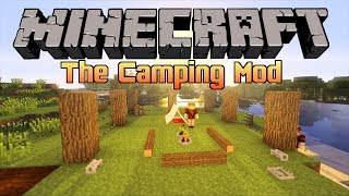 Minecraft  The Camping Mod  Tents Campfires amp More [upl. by Mixie]