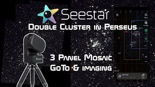 Seestar Double Cluster in Perseus Goto Mosaic [upl. by Dyolf]