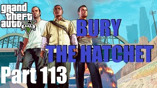 GTA 5  Bury The Hatchet Walkthrough 🎮 Grand Theft Auto V Gameplay [upl. by Angadreme431]