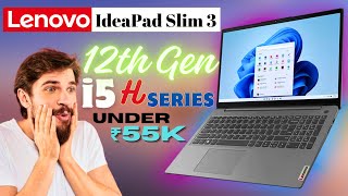 Lenovo IdeaPad Slim 3 i5 12th Gen 12450H Laptop Review In Hindi  16GB Ram  Windows 11  Under ₹55k [upl. by Bartle]