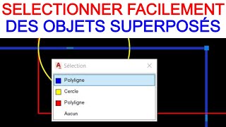 N°14  COMMENT SELECTIONNER FACILEMENT DES OBJETS SUPERPOSÉS SUR AUTOCAD [upl. by Aterg]