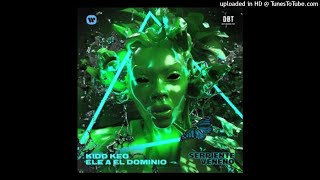 Kidd Keo Ft Ele A El Dominio  Serpiente Veneno Audio Oficial [upl. by Eltotsira]