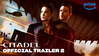 Citadel  Official Trailer 2  Prime Video [upl. by Rabaj340]