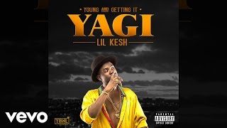 Lil Kesh  Semilore Official Audio [upl. by Jedlicka]