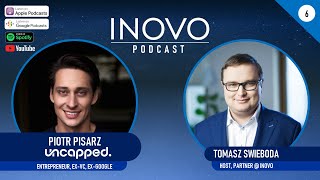 Piotr Pisarz  Revenuebased Startup Financing  Inovo Podcast 6 [upl. by Teage]