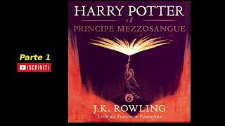 Harry Potter e il Principe Mezzosangue Audiolibro Italiano letto da Francesco Pannofino  Parte 12 [upl. by Orsini]