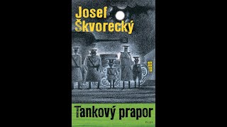 Tankový prapor  Josef Škvorecký audiokniha cz [upl. by Scotti65]