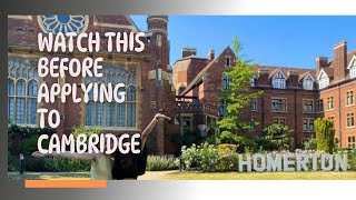 Watch this before applying to the Cambridge UniversityHomerton college [upl. by Onateyac]