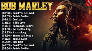 Top 10 Best Song Of Bob Marley Playlist Ever  Greatest Hits Reggae Song 2024 Collection [upl. by Sikata]