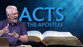 Acts 18 Part 2 23–28 and Acts 19 Part 1 17 • The Ministry of Apollos [upl. by Lanza579]