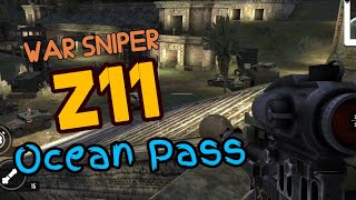 War Sniper Z11 Ocean Pass All Mission Complete Gameplay Walkthrough [upl. by Loftus454]