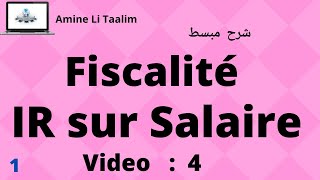 Fiscalité  IR sur Salaire Impôt sur le Revenu Partie 1 [upl. by Ramirol]