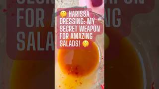 🤫Harissa dressing my secret weapon for amazing salad 🤫 short [upl. by Nomla385]