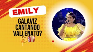 😮 ASI canta EMILY GALAVIZ vallenato😱🤔 REACCION COLOMBIANOS [upl. by Narok]