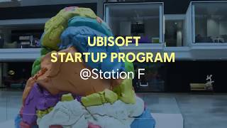 Ubisoft Startup Program at StationF [upl. by Previdi]