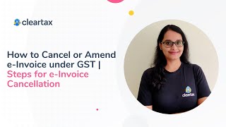 How to Cancel or Amend eInvoice under GST  Steps for eInvoice Cancellation [upl. by Netnerb]