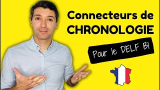 🇫🇷 Les connecteurs de chronologie en français  Vocabulaire utile 👌✅ [upl. by Emya]