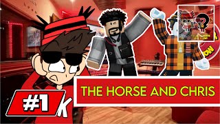 EP1 The Horse and Chris [upl. by Hna865]