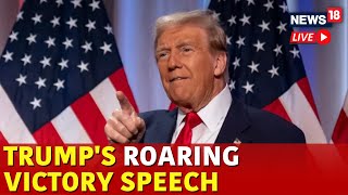 LIVE  Trump Latest News  Donald Trumps Victory Speech  US Elections 2024  Trump Cabinet  N18G [upl. by Arraik]