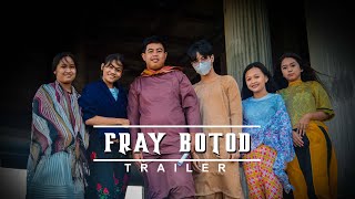 FRAY BOTOD 2023 Trailer [upl. by Icat]