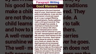 Paragraph on Good manners youtubeshorts shortessay exam english paragraphwriting English [upl. by Tiga]