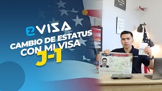 Cambio de estatus visa J1 ¿Qué opciones tengo  EZ Visa [upl. by Gabrila]