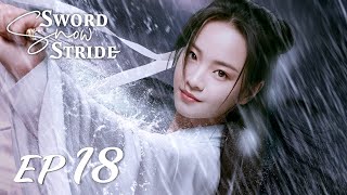 【ENG SUB】Sword Snow Stride EP18 雪中悍刀行  Zhang Ruo Yun Hu Jun Teresa Li [upl. by Zumwalt937]